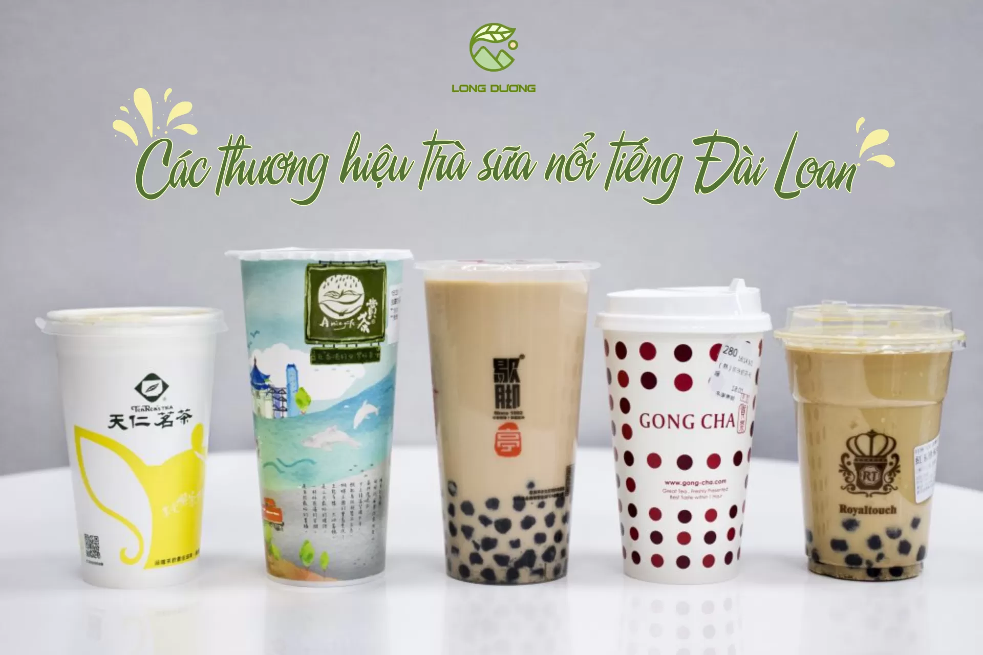 Các Thương Hiệu Trà Sữa Nổi Tiếng Đài Loan - Hành Trình Vị Giác Không Thể Bỏ Lỡ